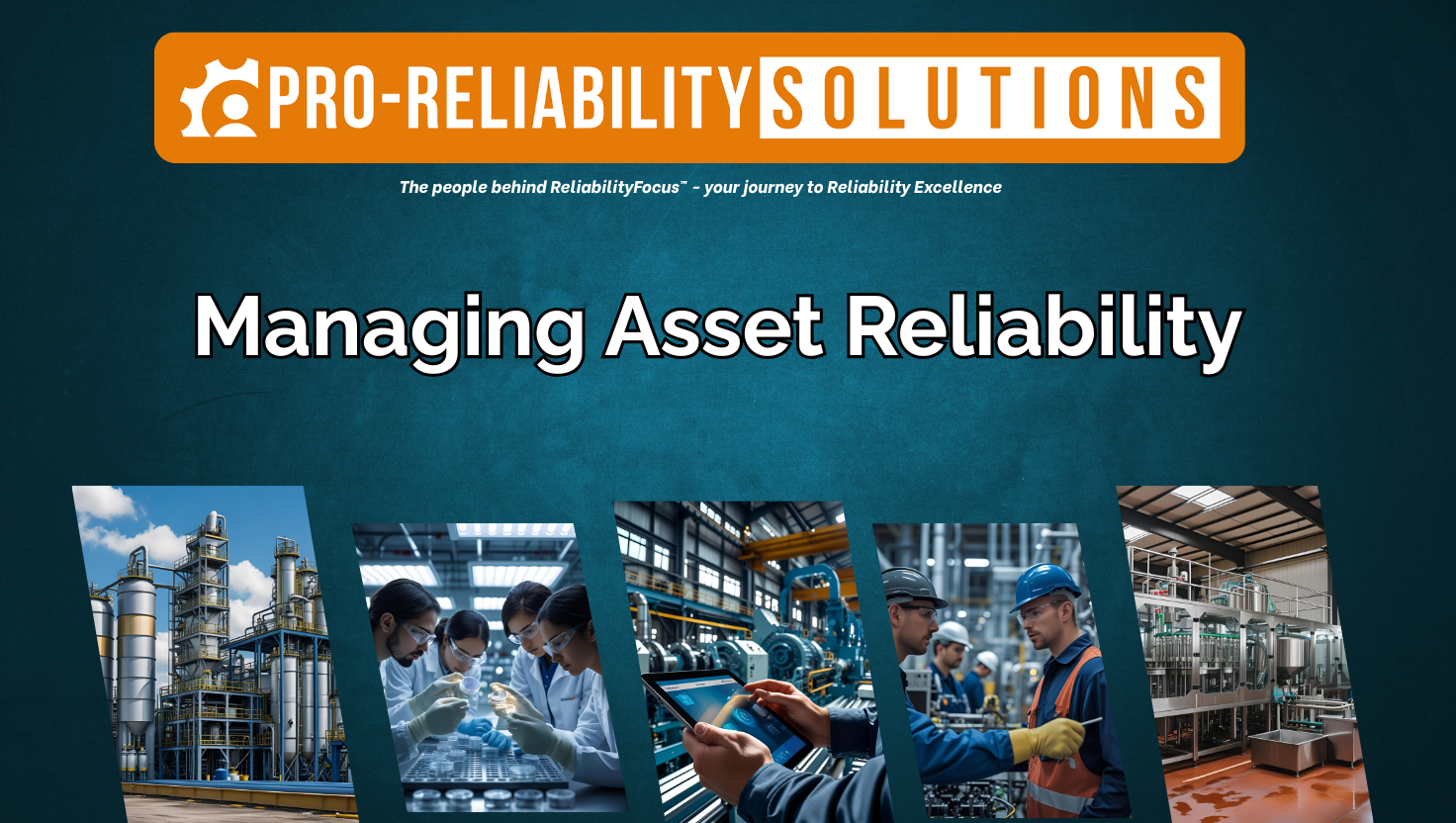 Managing Asset Reliability