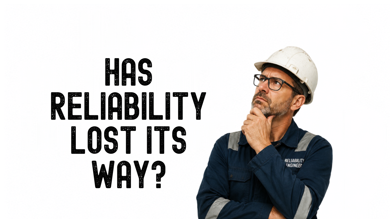 Has Reliability lost Its Way (1)